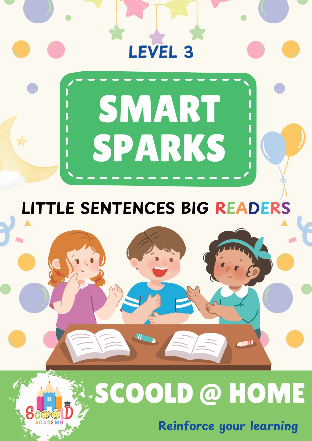 Level 3 – Little Sentences, Big Readers